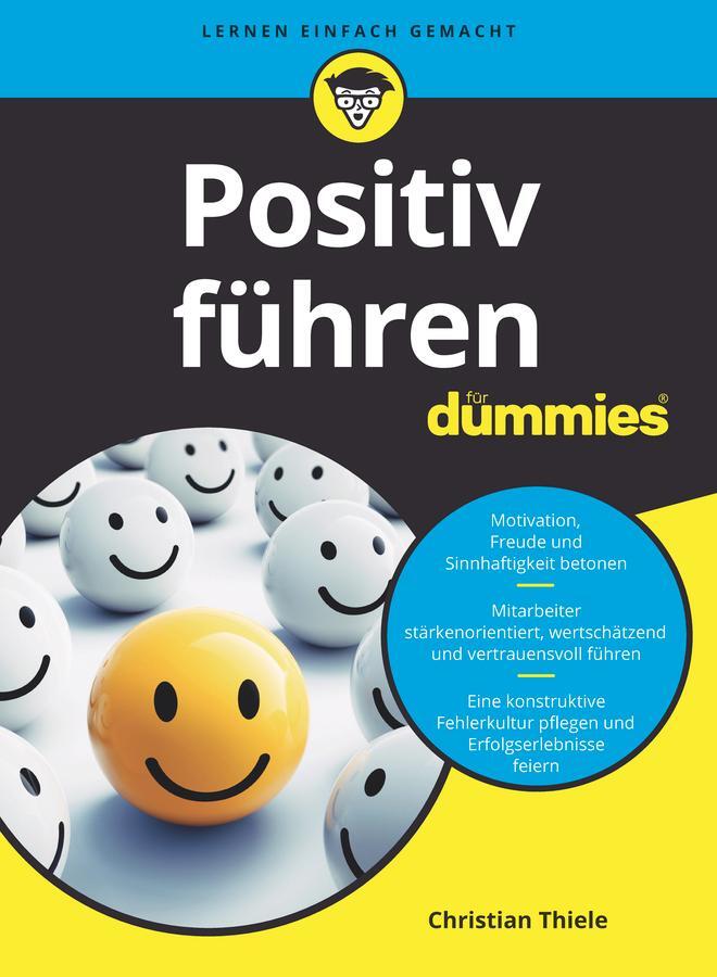 Cover: 9783527714353 | Positiv Führen für Dummies | Christian Thiele | Taschenbuch | 304 S.