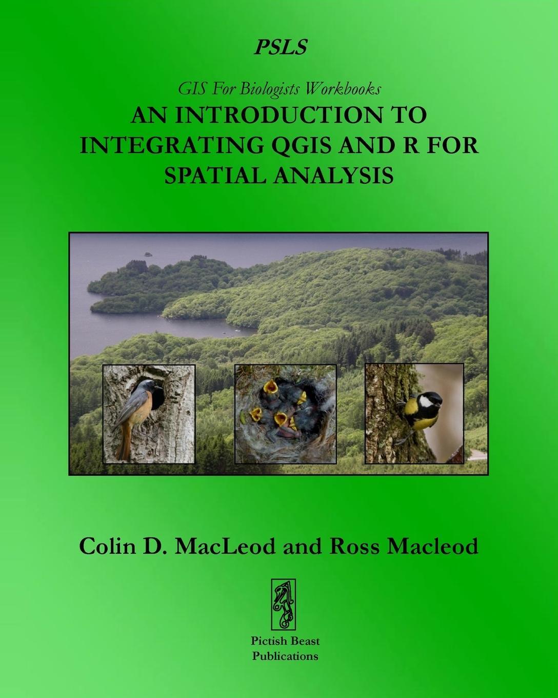 Cover: 9781909832527 | An Introduction To Integrating QGIS And R For Spatial Analysis | Buch
