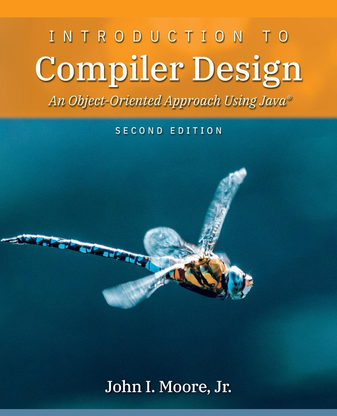 Cover: 9781734139112 | Introduction to Compiler Design | John I. Moore | Taschenbuch | 2020