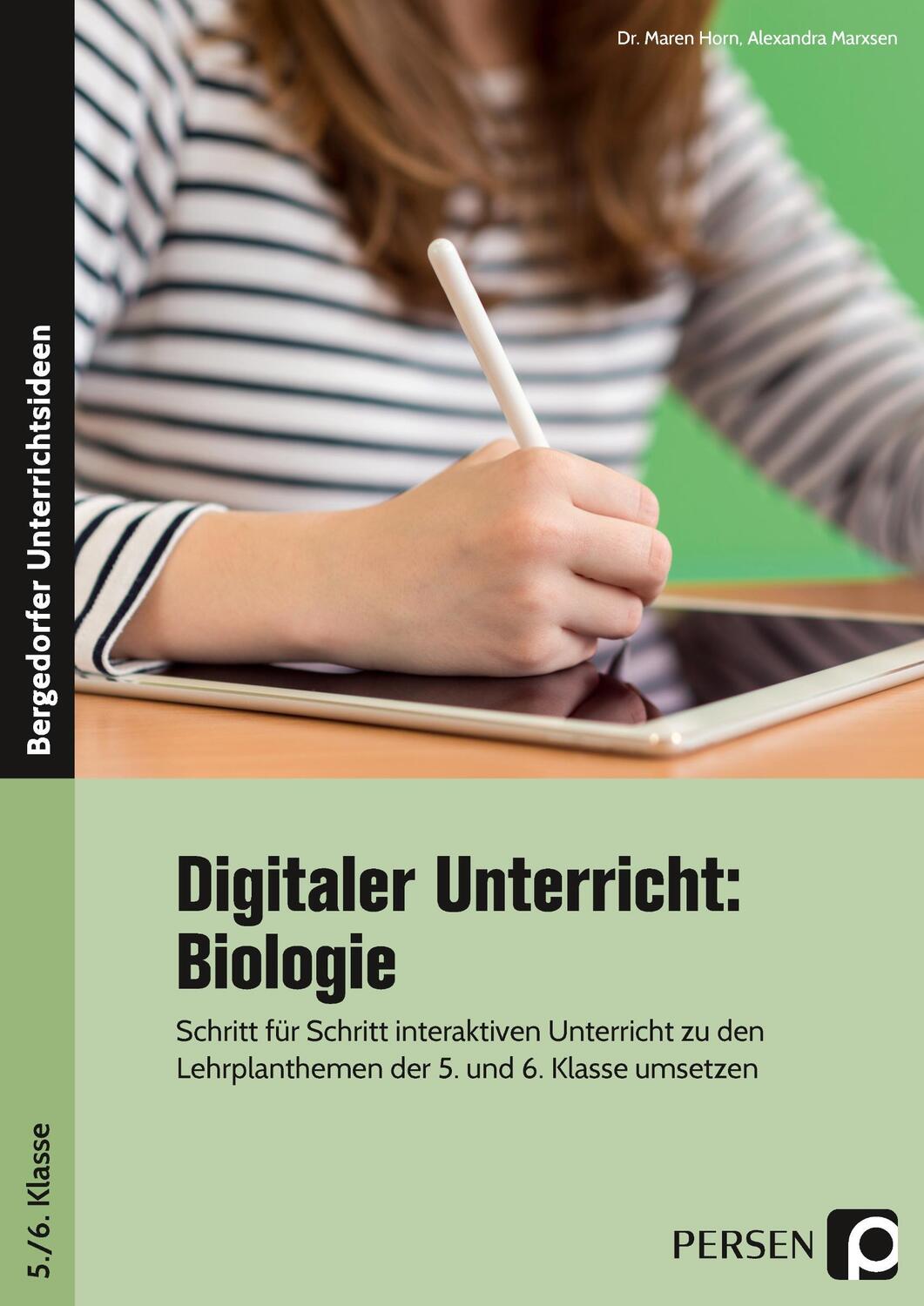 Cover: 9783403206804 | Digitaler Unterricht: Biologie | Maren Horn (u. a.) | Taschenbuch