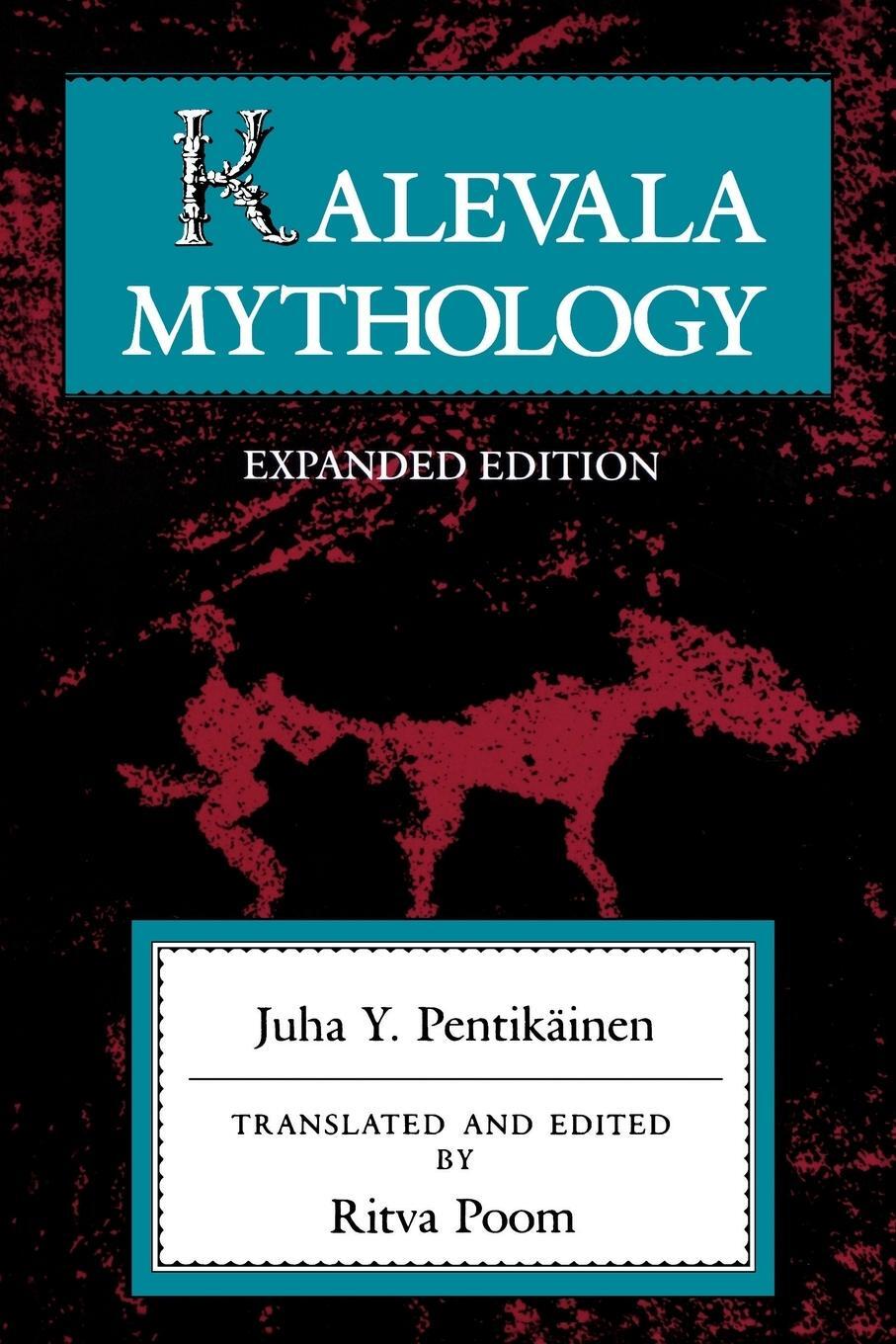 Cover: 9780253213525 | Kalevala Mythology, Revised Edition | Juha Y. Pentikainen | Buch