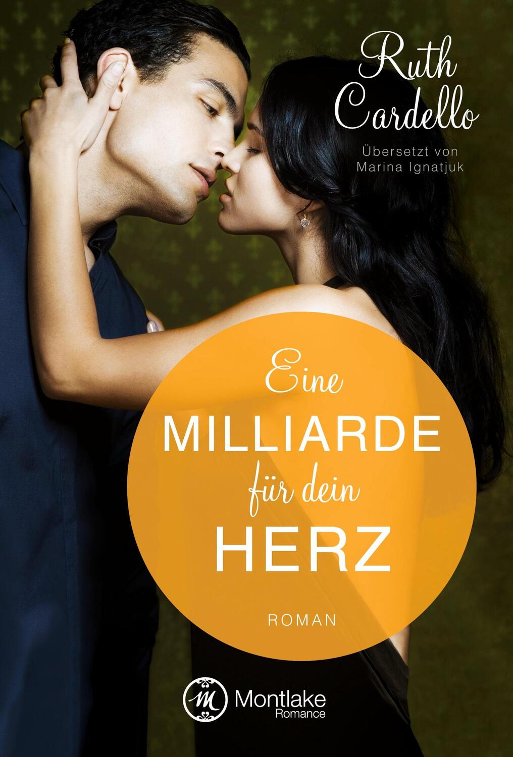 Cover: 9782919805846 | Eine Milliarde für dein Herz | Ruth Cardello | Taschenbuch | Paperback