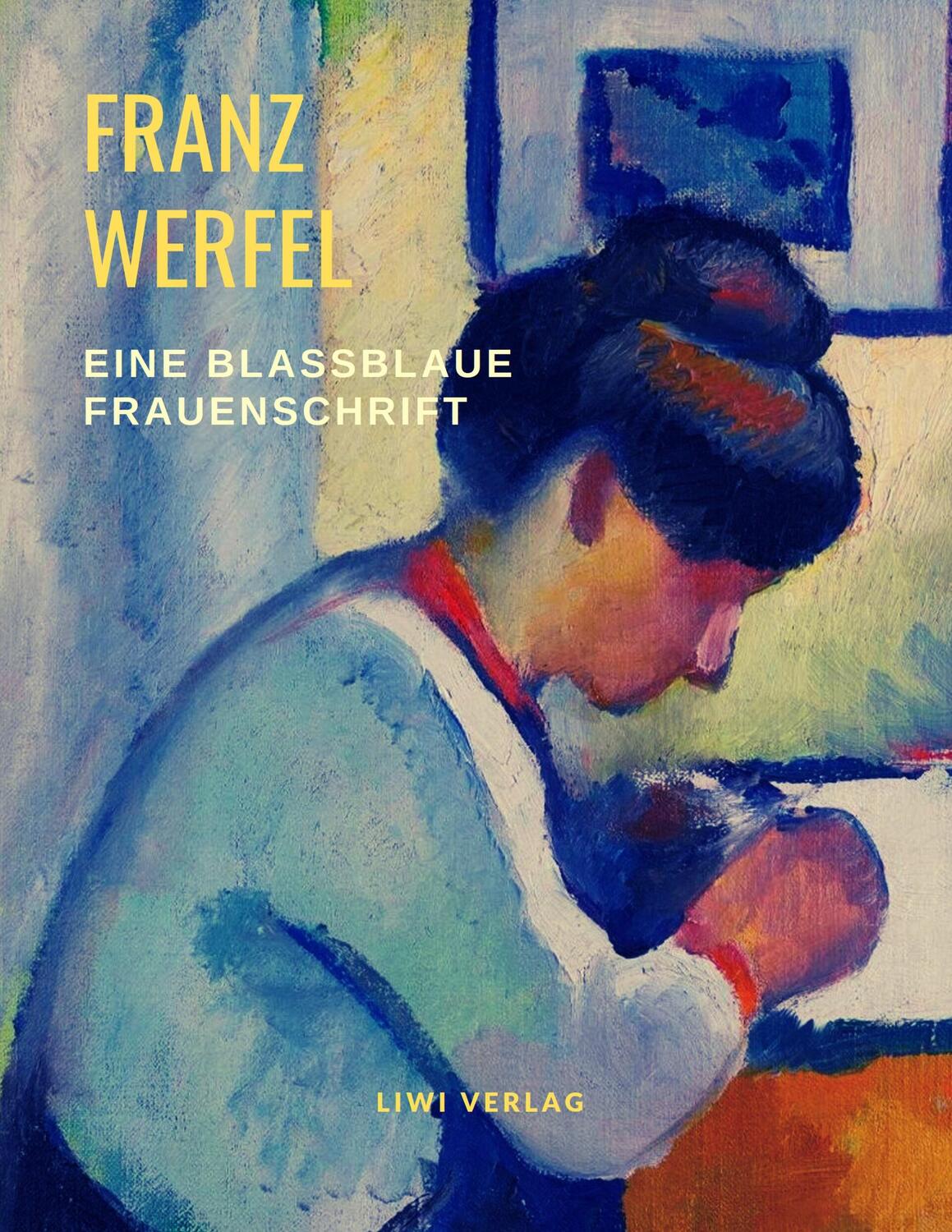 Cover: 9783965421844 | Eine blaßblaue Frauenschrift | Franz Werfel | Taschenbuch | Paperback