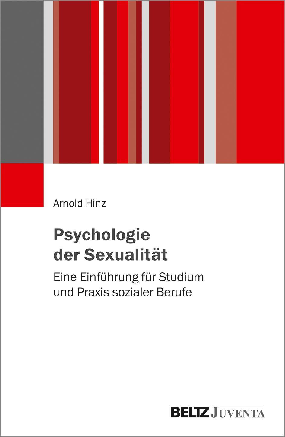 Cover: 9783779963486 | Psychologie der Sexualität | Arnold Hinz | Taschenbuch | Deutsch