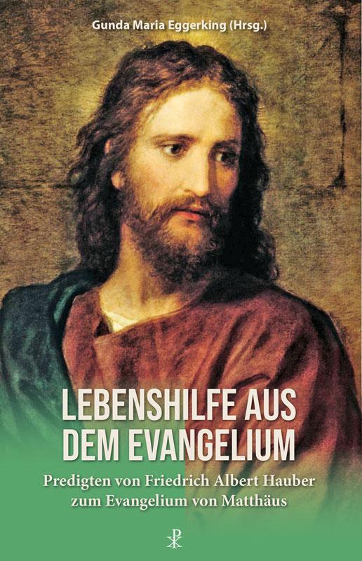 Cover: 9783717113621 | Lebenshilfe aus dem Evangelium | Friedrich Albert Hauber | Taschenbuch
