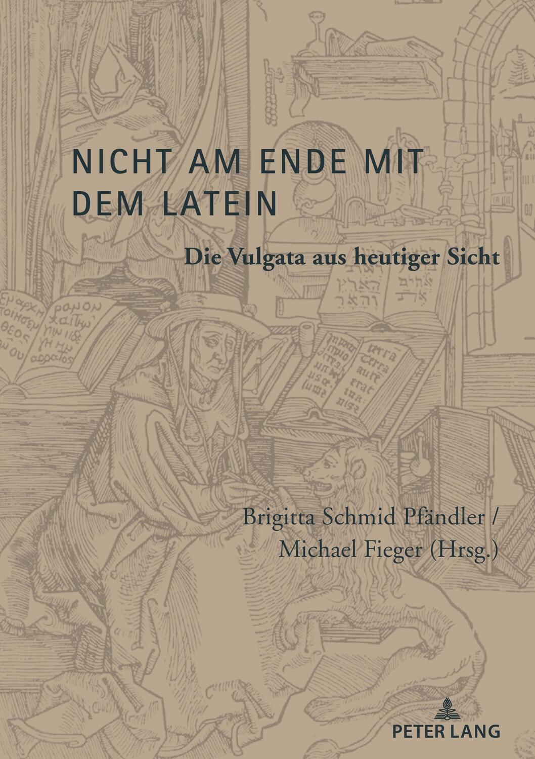 Cover: 9783034347440 | Nicht am Ende mit dem Latein | Die Vulgata aus heutiger Sicht | Buch