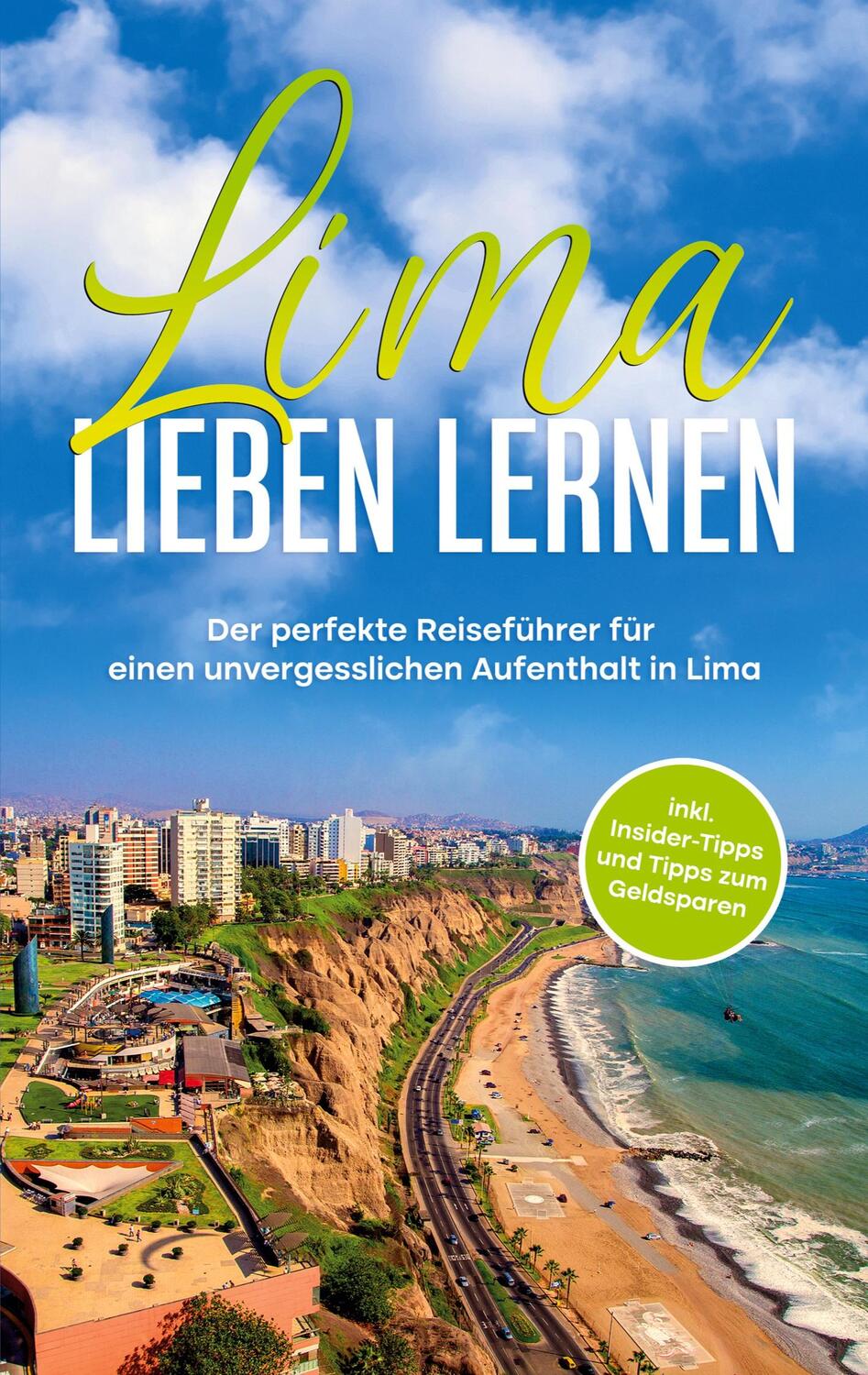Cover: 9783754326558 | Lima lieben lernen | Mirella Lauterbach | Taschenbuch