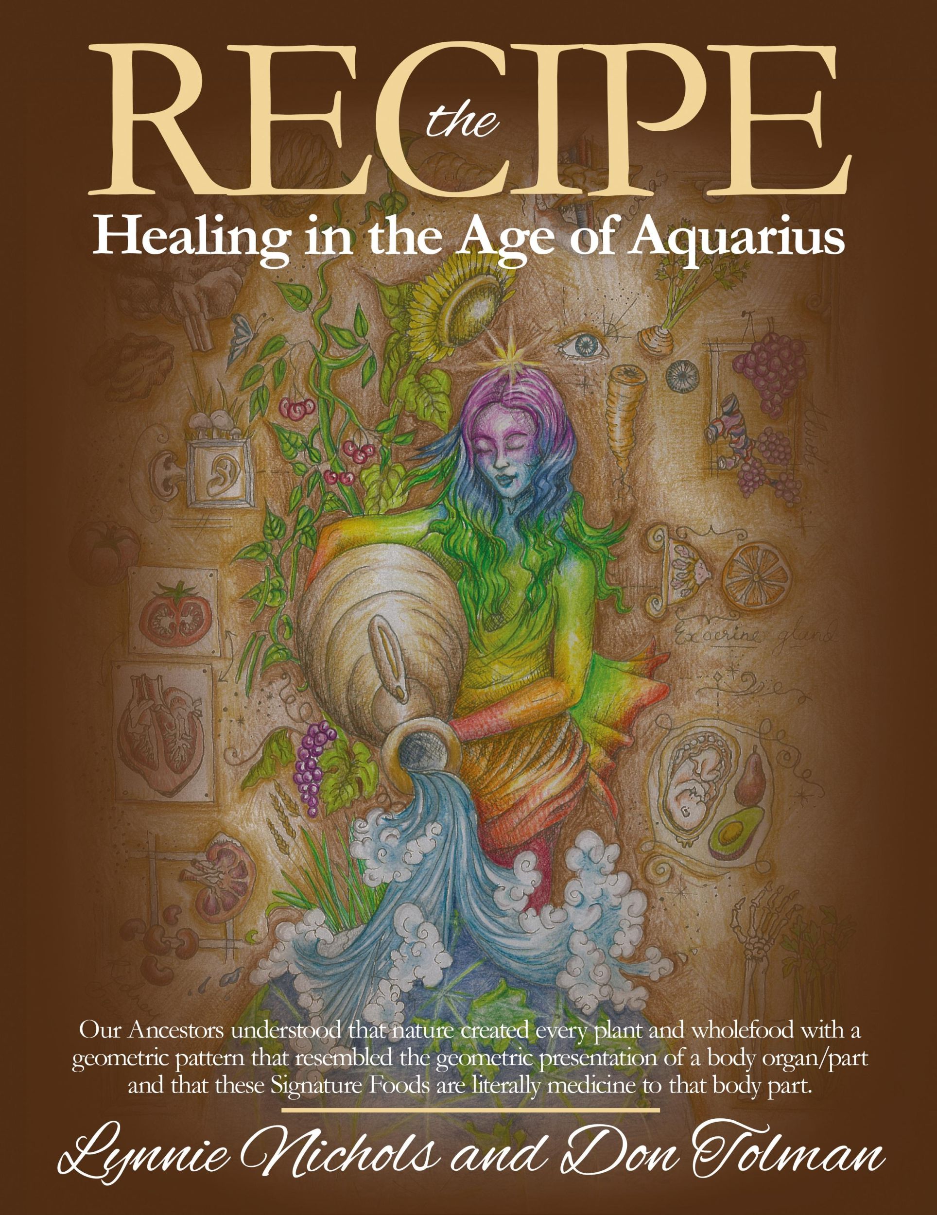 Cover: 9780645171419 | The RECIPE -Healing In The Age Of Aquarius | Lynnie Nichols (u. a.)