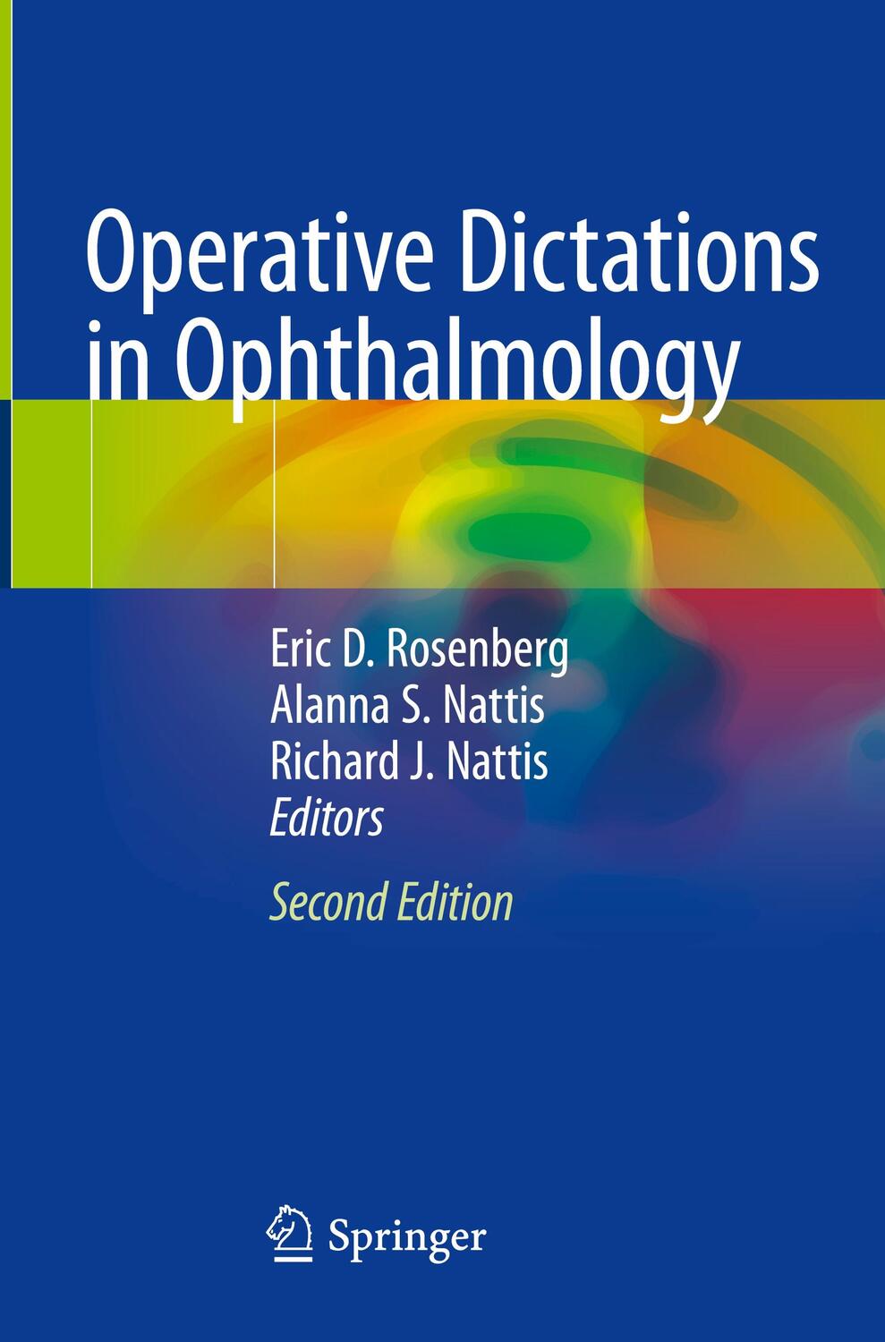 Cover: 9783030530570 | Operative Dictations in Ophthalmology | Eric D. Rosenberg (u. a.)