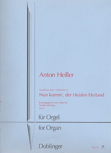 Cover: 9790012169314 | Nun komm der Heiden Heiland | Variationen | Anton Heiller | Buch