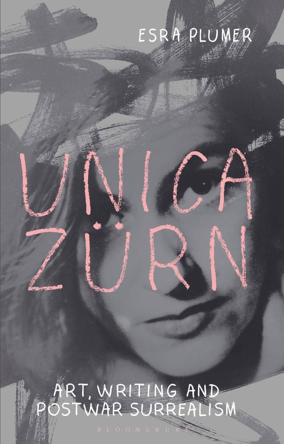 Cover: 9781350296954 | Unica Zurn | Art, Writing and Post-War Surrealism | Esra Plumer | Buch