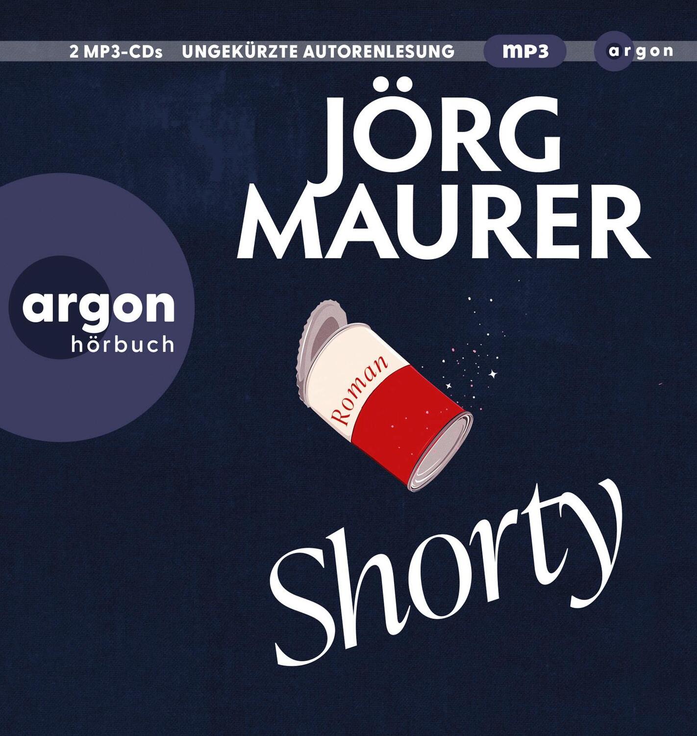 Cover: 9783839897539 | Shorty | Roman | Jörg Maurer | MP3 | 2 Audio-CDs | Deutsch | 2023