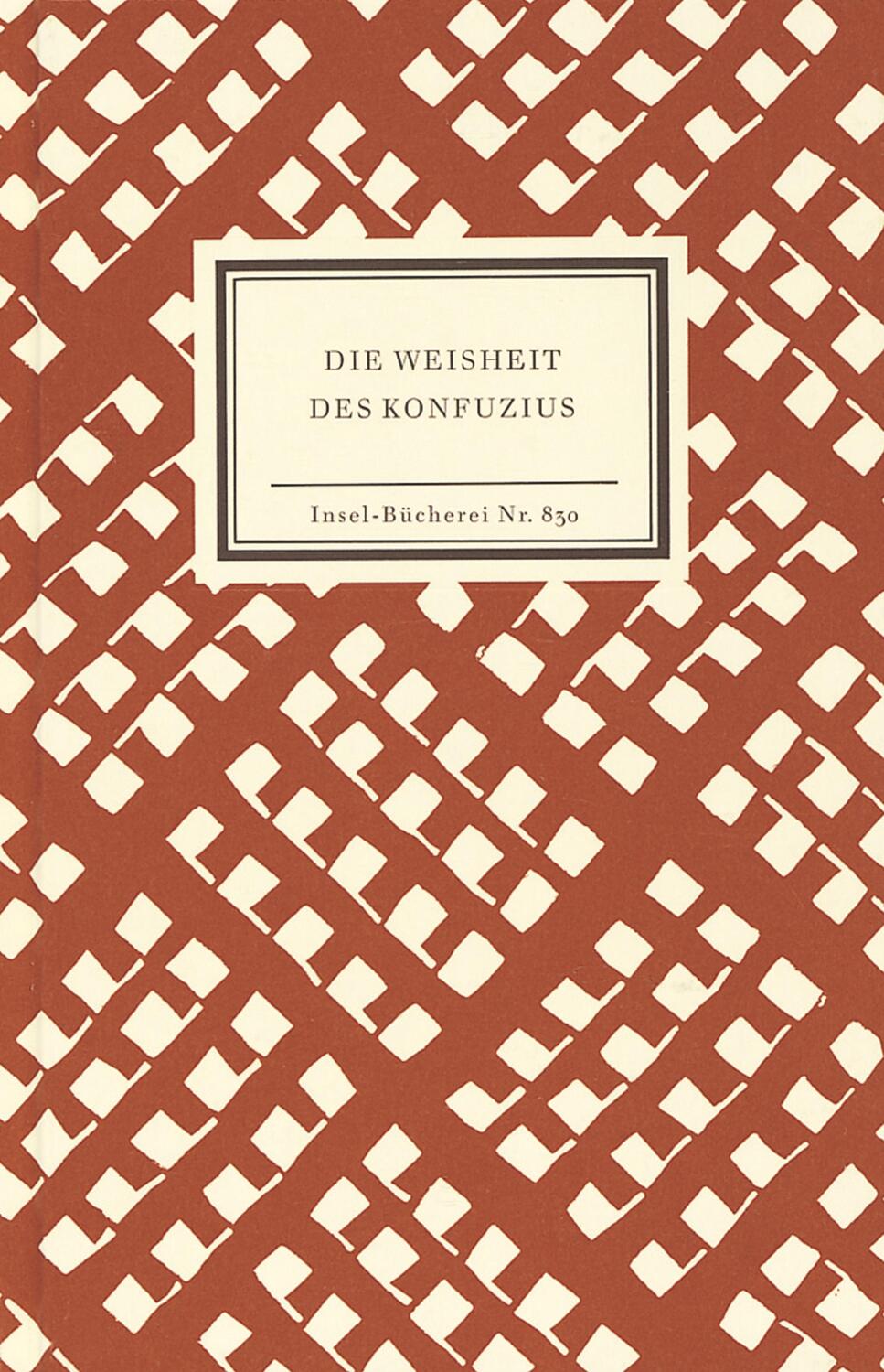 Cover: 9783458088301 | Die Weisheit des Konfuzius | Buch | Insel-Bücherei | Deutsch