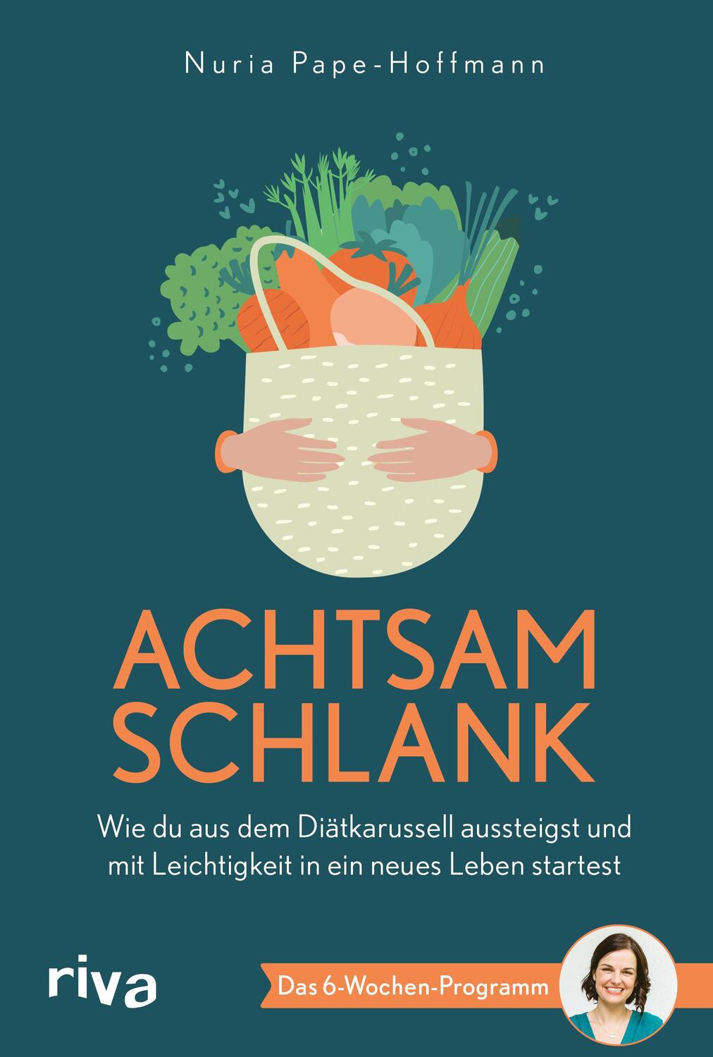 Cover: 9783742318275 | Achtsam schlank | Nuria Pape-Hoffmann | Taschenbuch | 272 S. | Deutsch