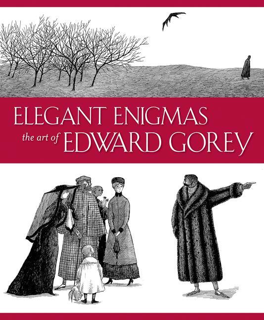 Cover: 9780764948046 | Elegant Enigmas: The Art of Edward Gorey | Karen Wilkin | Buch | 2009