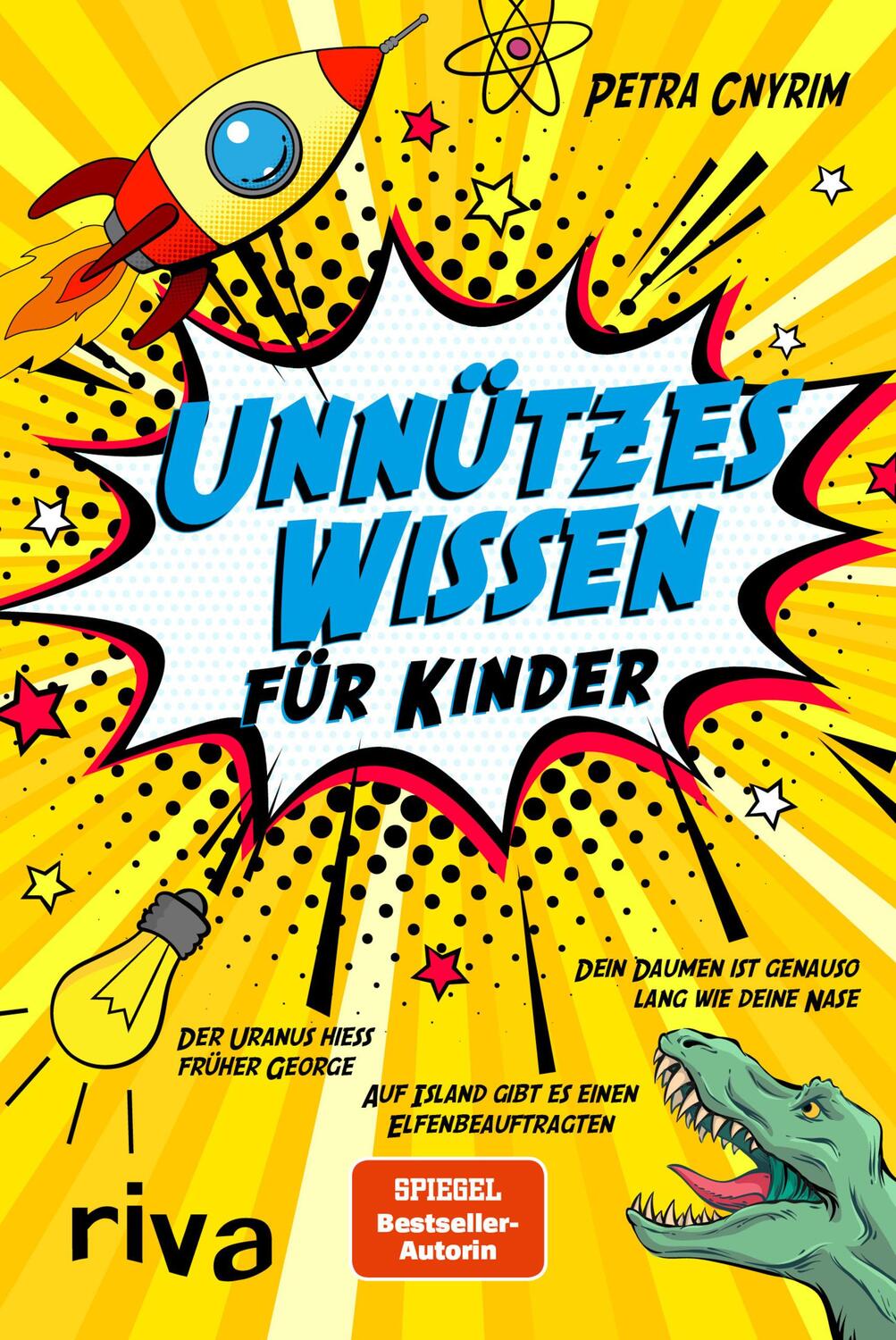 Cover: 9783742314635 | Unnützes Wissen für Kinder | Petra Cnyrim | Taschenbuch | Deutsch