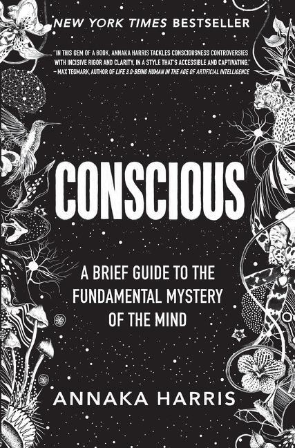 Cover: 9780062906717 | Conscious | A Brief Guide to the Fundamental Mystery of the Mind
