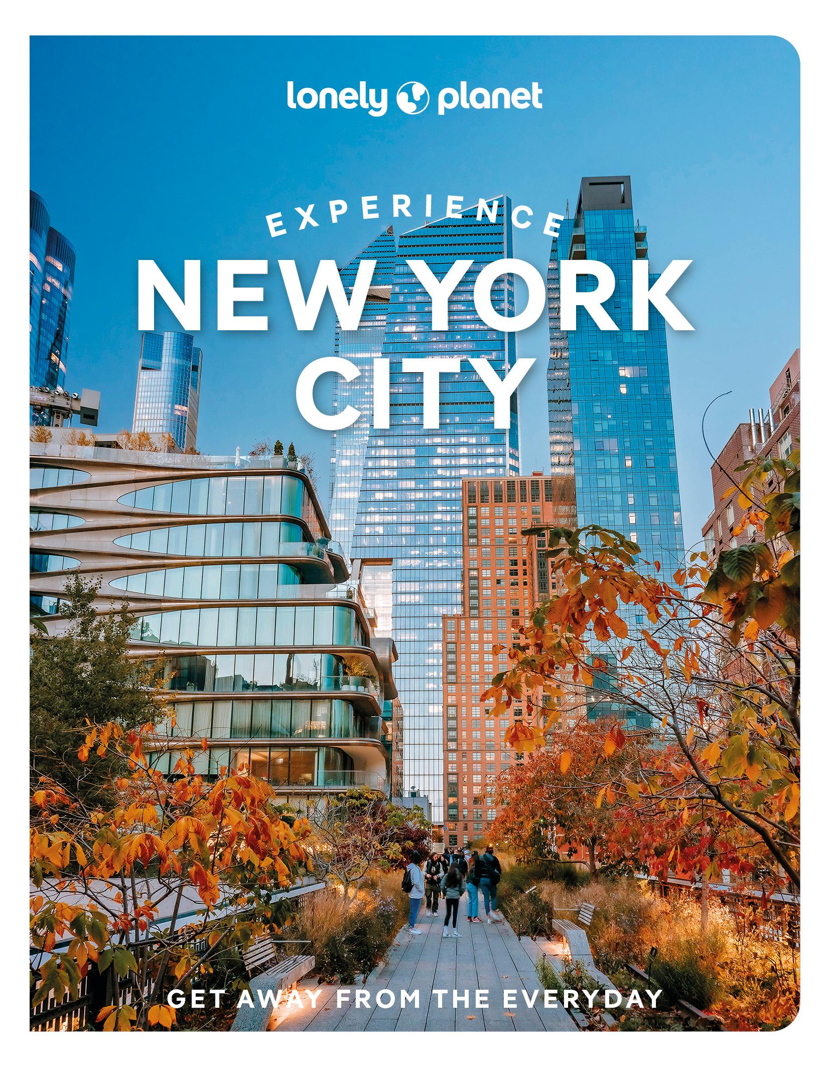 Cover: 9781837583140 | Lonely Planet Experience New York City | John Garry | Taschenbuch