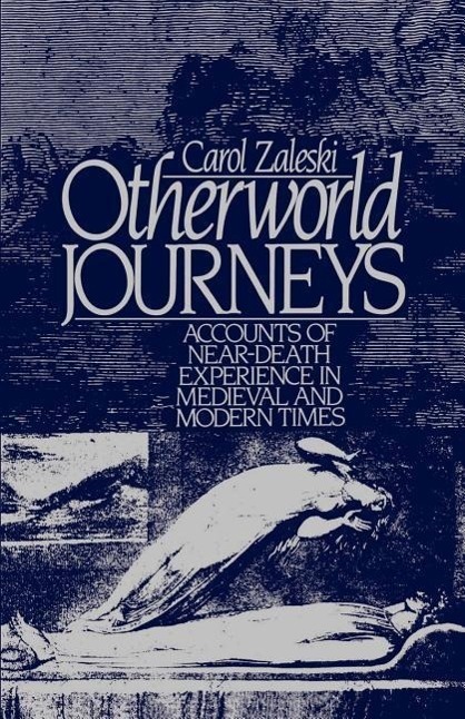 Cover: 9780195056655 | Otherworld Journeys: Accounts of Near-Death Experience in Medieval...