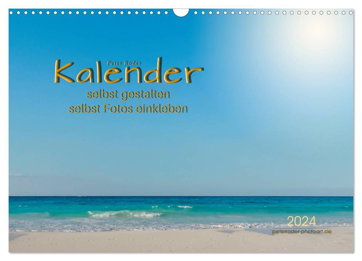 Cover: 9783383261237 | Kalender - selbst gestalten, Fotos selbst einkleben (Wandkalender...
