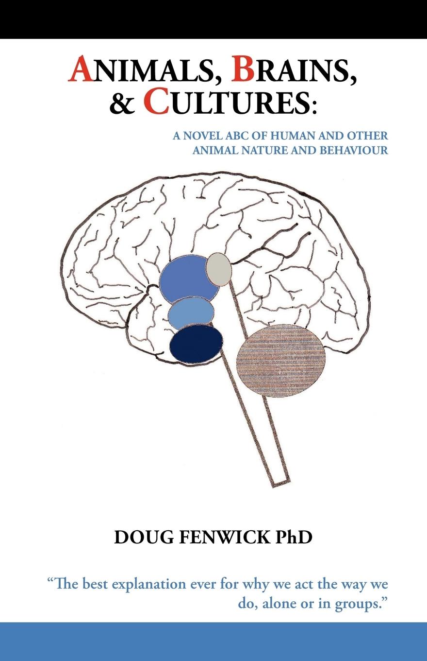 Cover: 9781425171650 | Animals, Brains &amp; Cultures | Doug Fenwick | Taschenbuch | Englisch