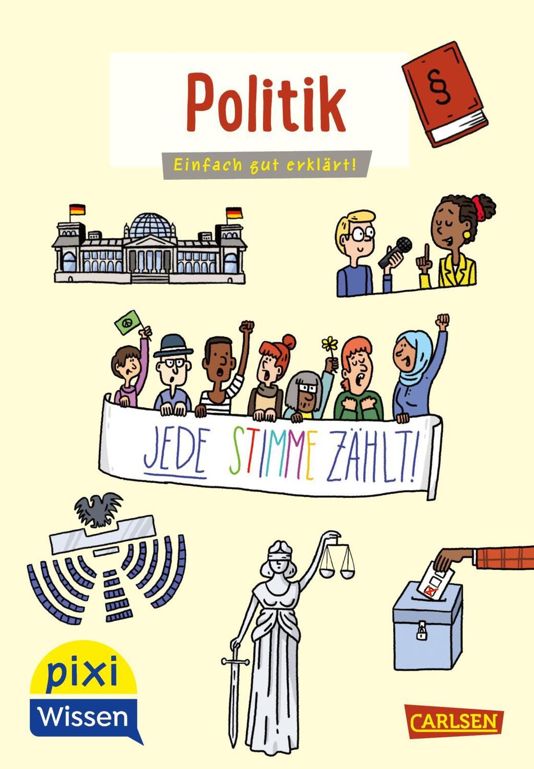 Cover: 9783551231772 | Pixi Wissen 111: VE5 Politik | Christine Stahr | Pixi Wissen | Deutsch