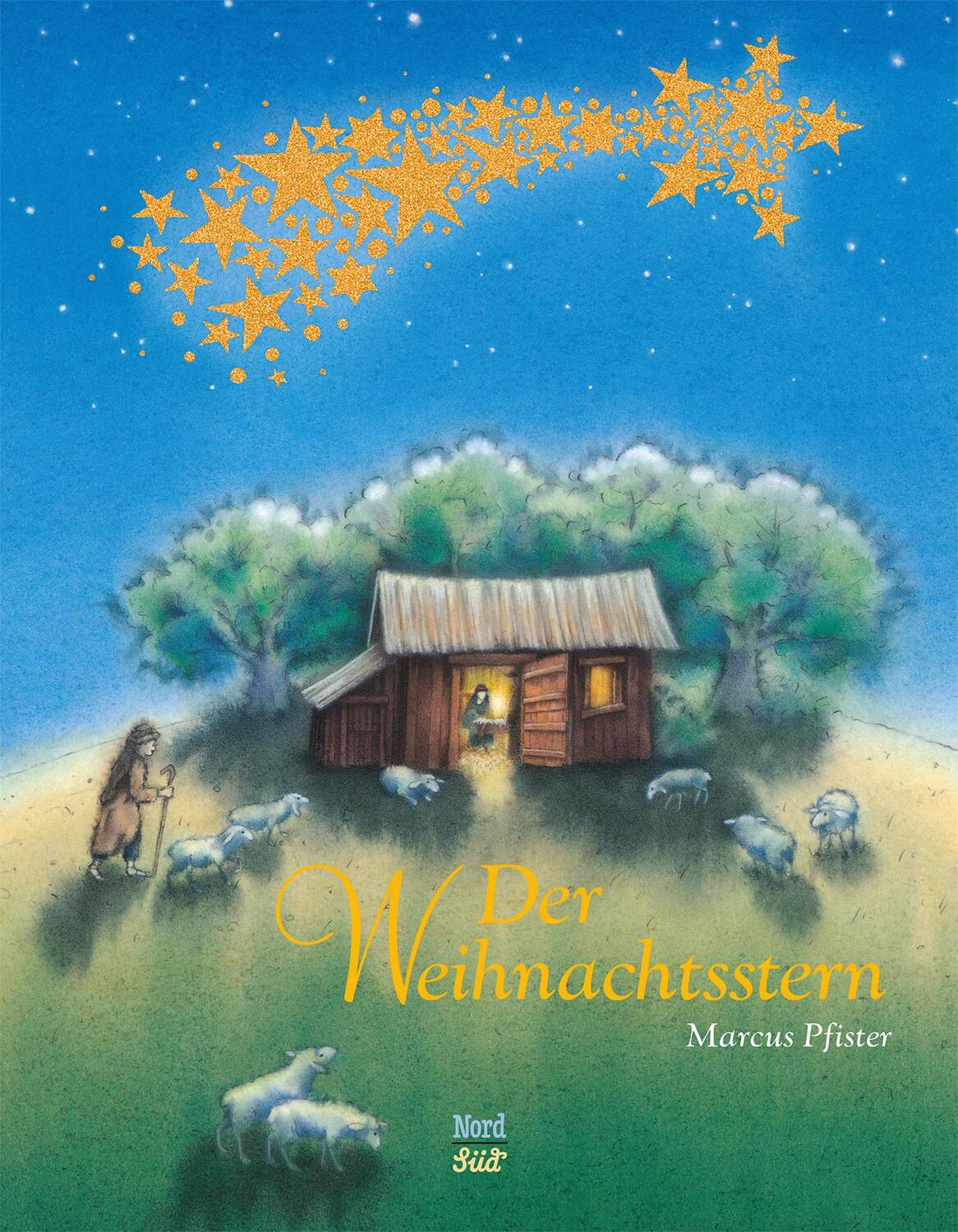 Cover: 9783314017285 | Der Weihnachtsstern | Marcus Pfister | Buch | 32 S. | Deutsch | 2009