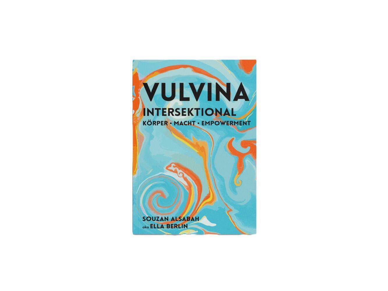 Cover: 9783949258039 | VULVINA intersektional | Körper - Macht - Empowerment | Souzan AlSabah