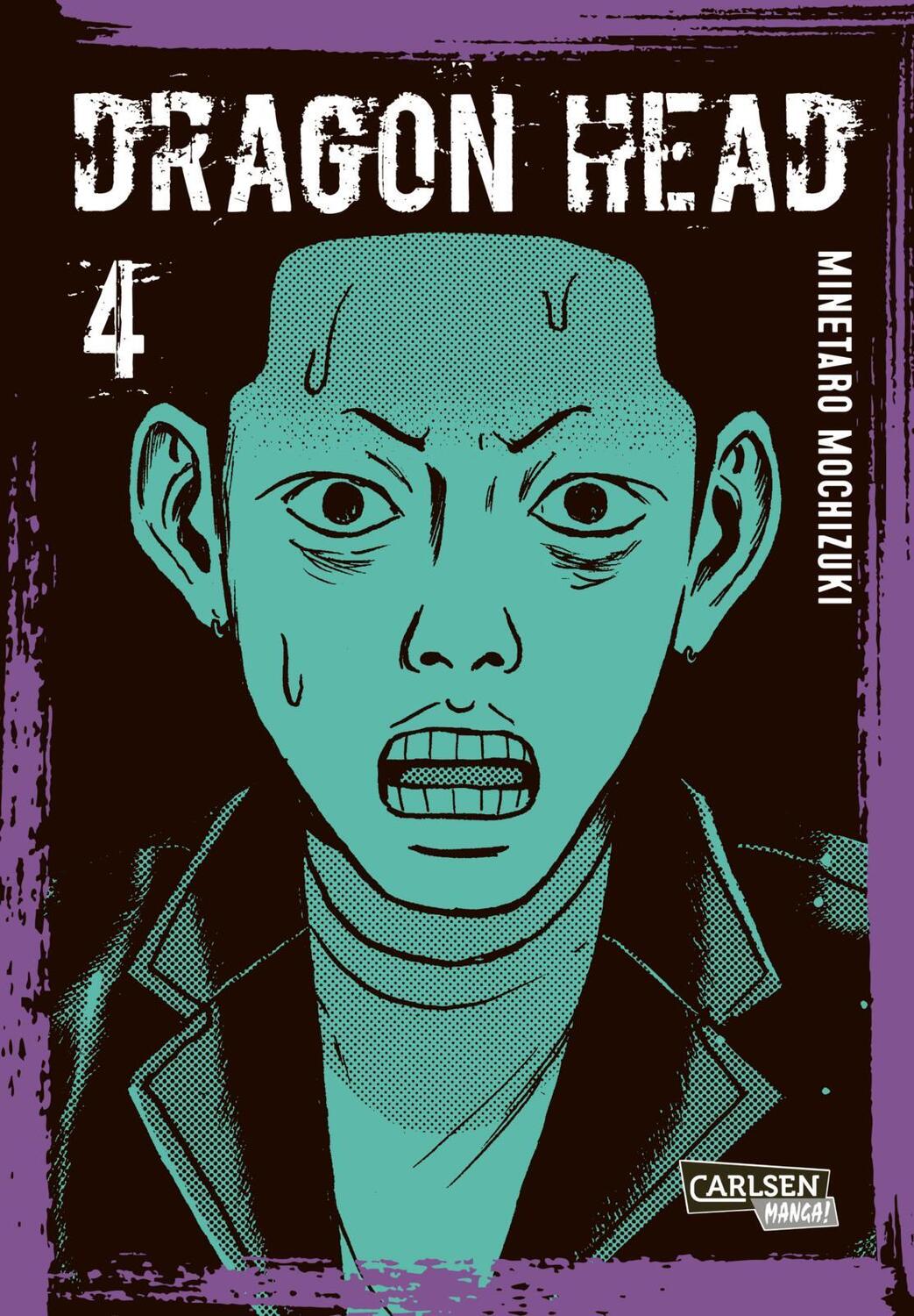 Cover: 9783551767790 | Dragon Head Perfect Edition 4 | Minetaro Mochizuki | Taschenbuch