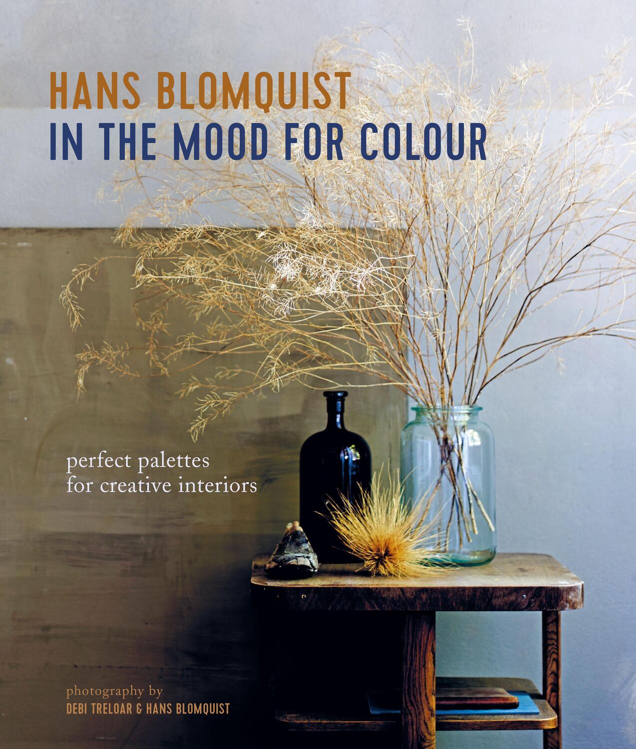 Cover: 9781788793568 | In the Mood for Colour | Perfect palettes for creative interiors