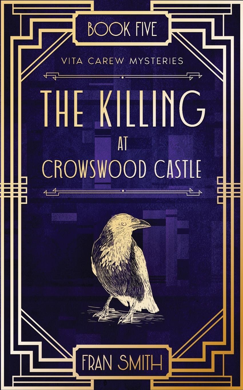 Cover: 9781739110536 | The Killing at Crowswood Castle | Fran Smith | Taschenbuch | Paperback