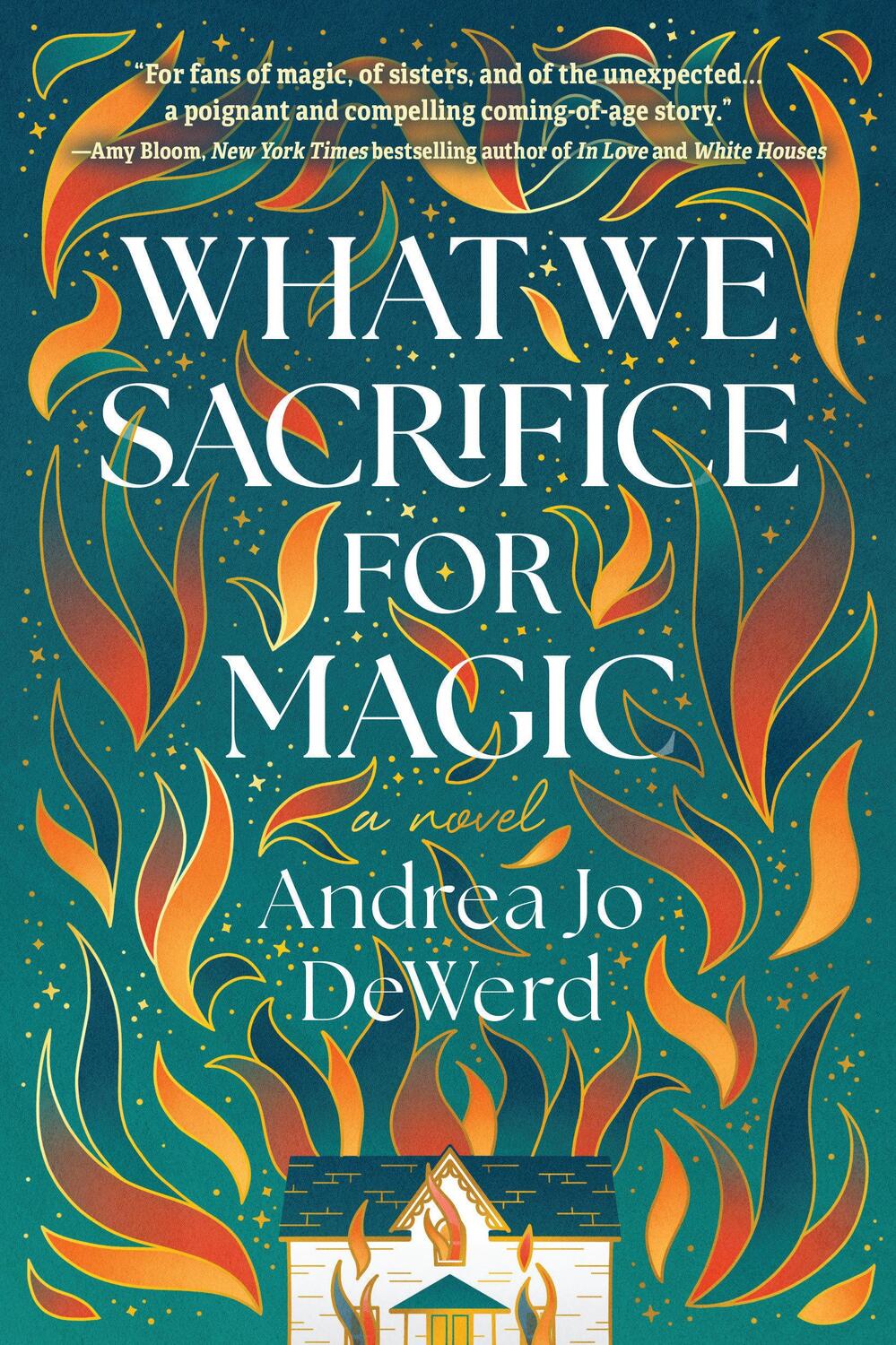 Cover: 9781639108756 | What We Sacrifice for Magic | Andrea Jo Dewerd | Taschenbuch | 2024