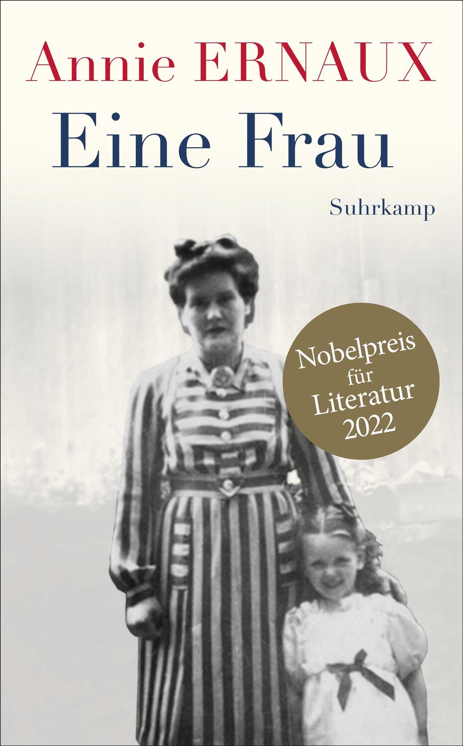 Cover: 9783518471388 | Eine Frau | Nobelpreis für Literatur 2022 | Annie Ernaux | Taschenbuch