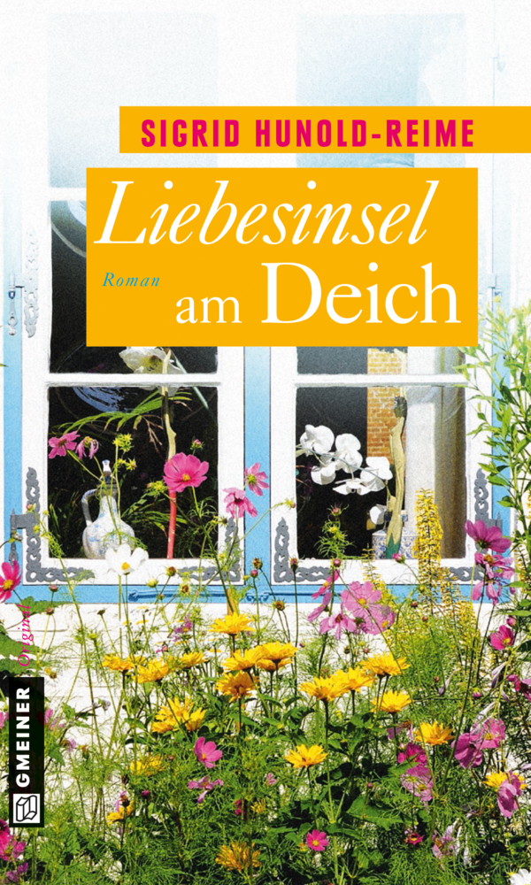 Cover: 9783839215685 | Liebesinsel am Deich | Roman | Sigrid Hunold-Reime | Taschenbuch