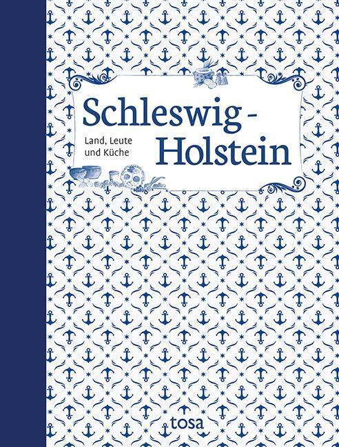 Cover: 9783863138448 | Schleswig-Holstein | Land, Leute und Küche | Leicht (u. a.) | Buch