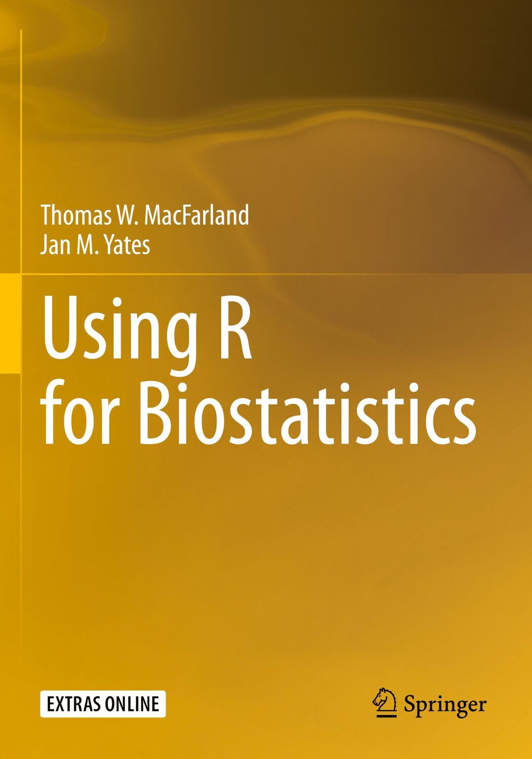 Cover: 9783030624064 | Using R for Biostatistics | Jan M. Yates (u. a.) | Taschenbuch | xxxv