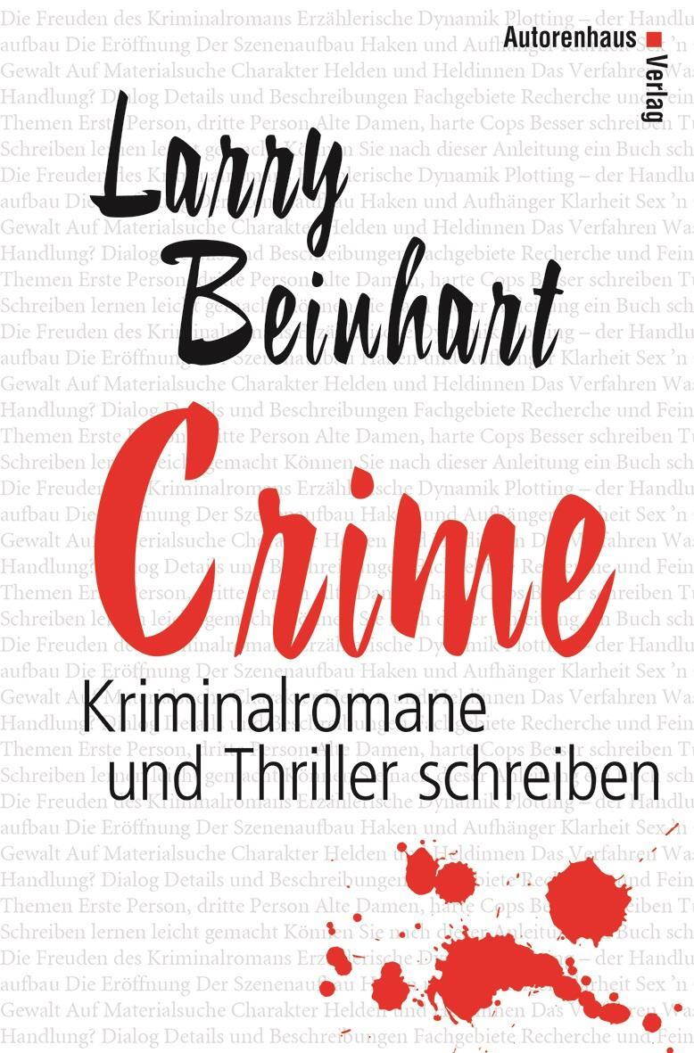 Cover: 9783932909504 | Crime - Kriminalromane und Thriller schreiben | Larry Beinhart | Buch