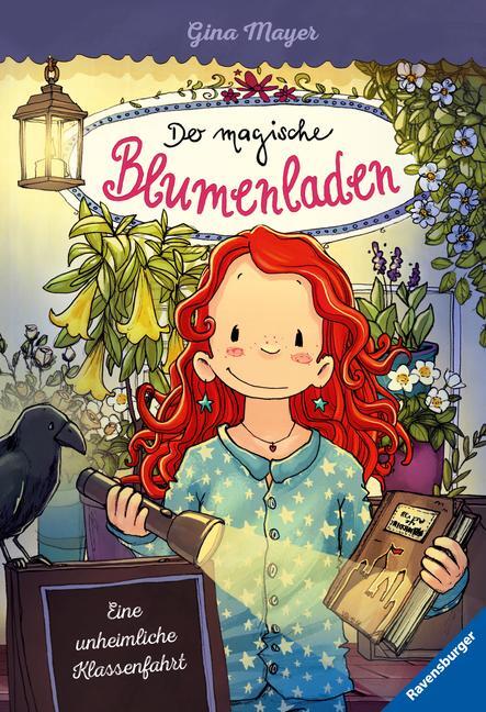 Cover: 9783473404223 | Der magische Blumenladen, Band 12: Eine unheimliche Klassenfahrt