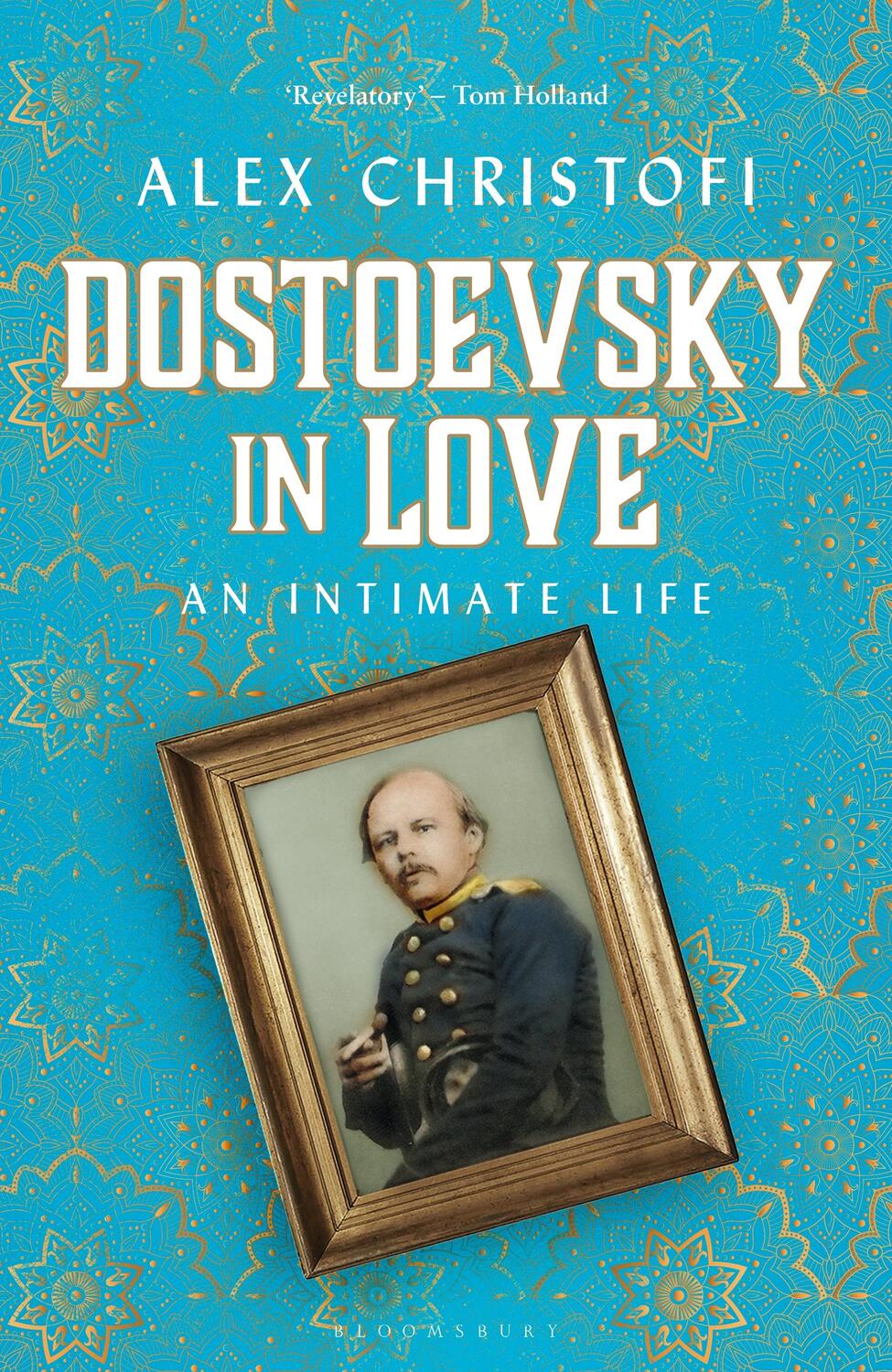 Cover: 9781472964694 | Dostoevsky in Love | An Intimate Life | Alex Christofi | Buch | 2021