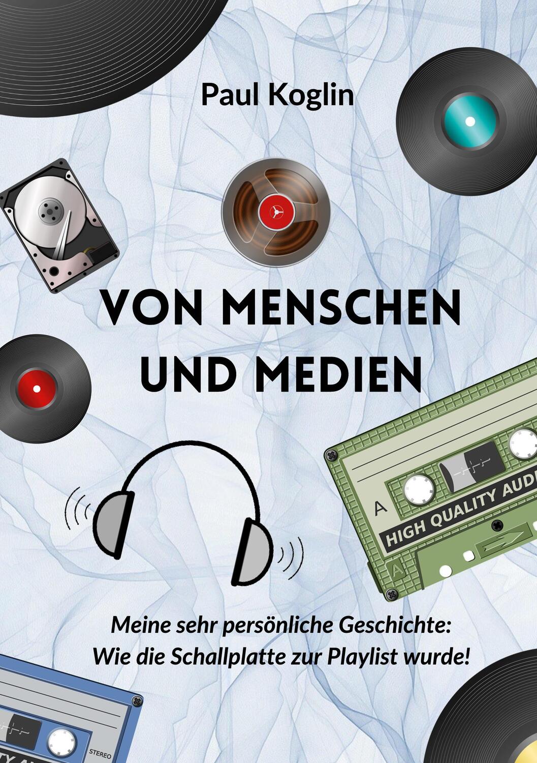 Cover: 9783758370519 | Von Menschen und Medien | Paul Koglin | Taschenbuch | Paperback | 2024