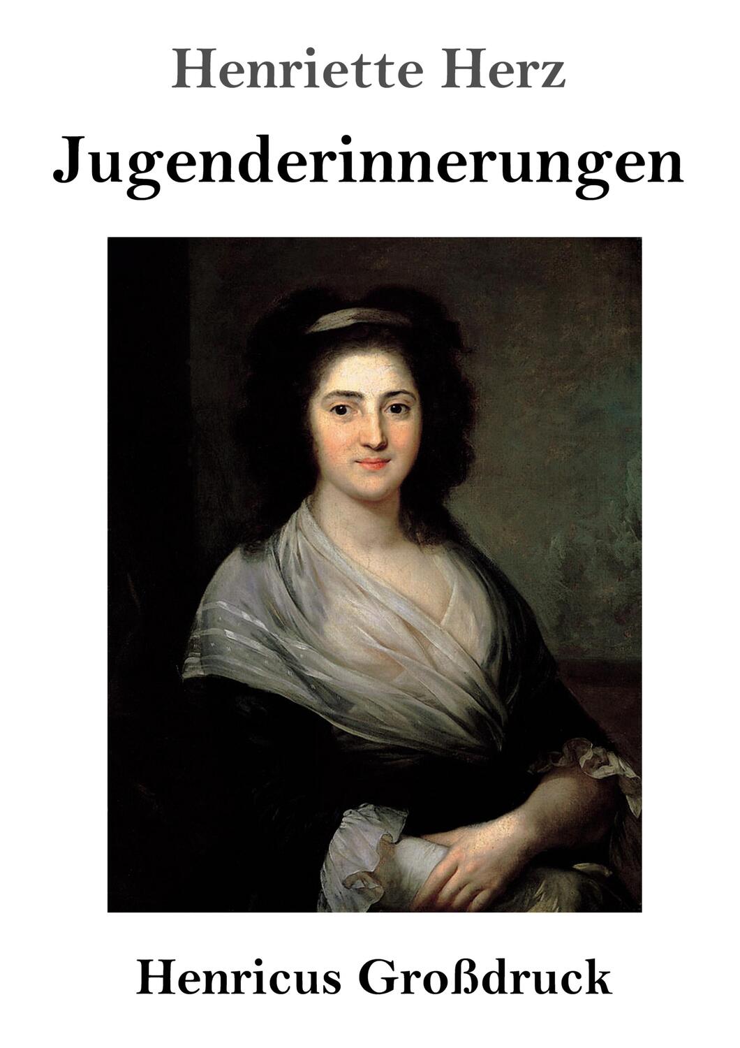 Cover: 9783847824169 | Jugenderinnerungen (Großdruck) | Henriette Herz | Taschenbuch | 44 S.