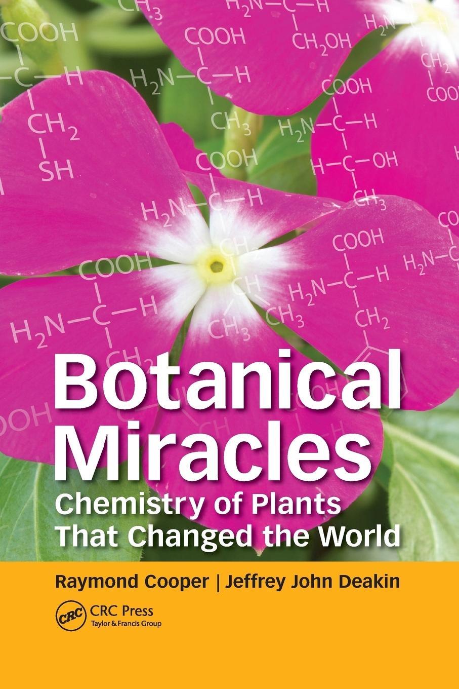 Cover: 9780367076214 | Botanical Miracles | Chemistry of Plants That Changed the World | Buch