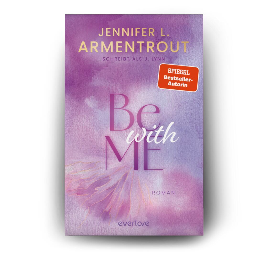 Bild: 9783492067027 | Be with Me | Jennifer L. Armentrout (u. a.) | Taschenbuch | 432 S.