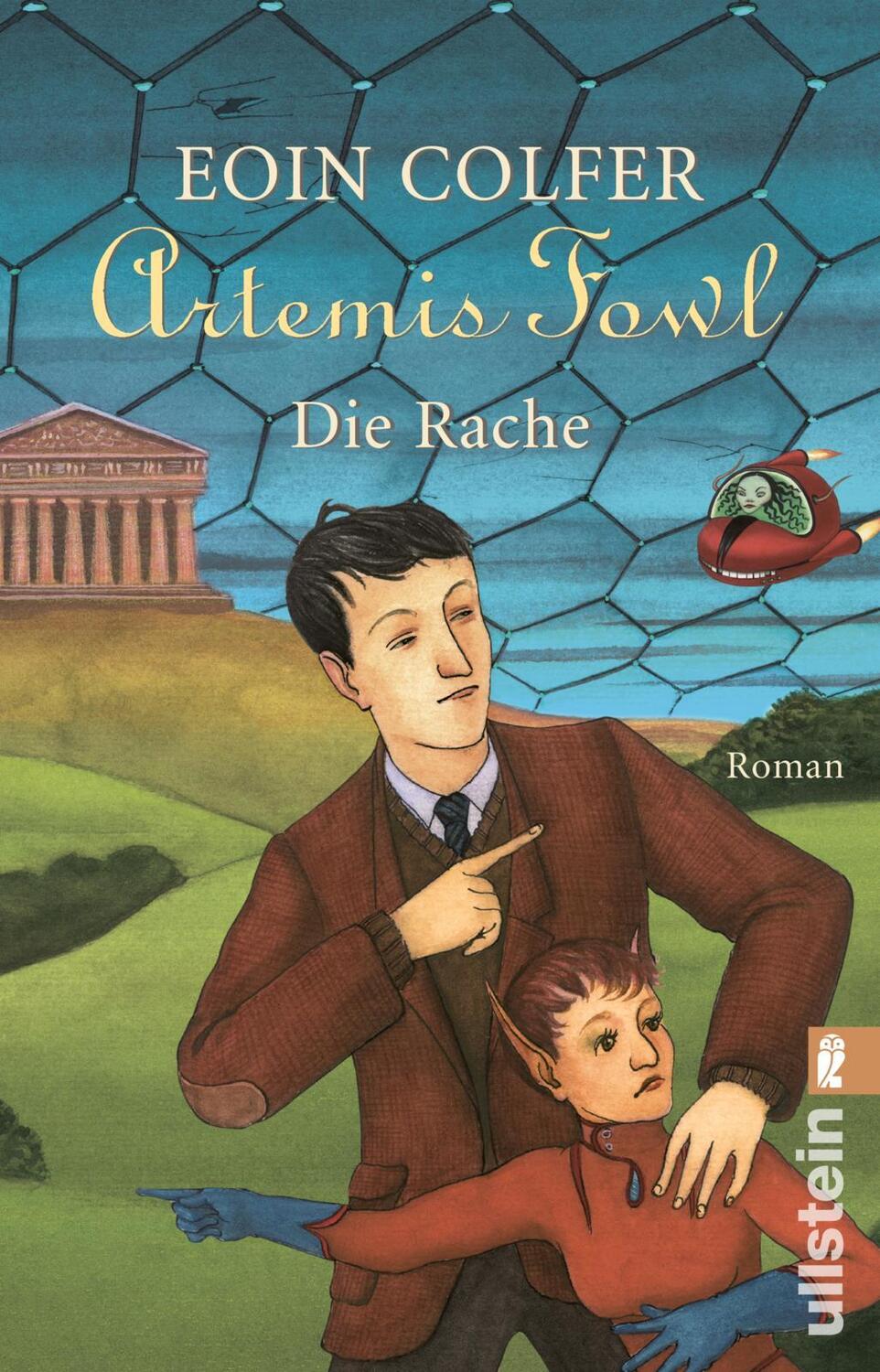 Cover: 9783548061962 | Artemis Fowl - Die Rache | Der vierte Roman | Eoin Colfer | Buch