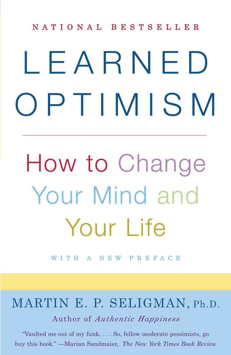 Cover: 9781400078394 | Learned Optimism | How to Change Your Mind and Your Life | Seligman