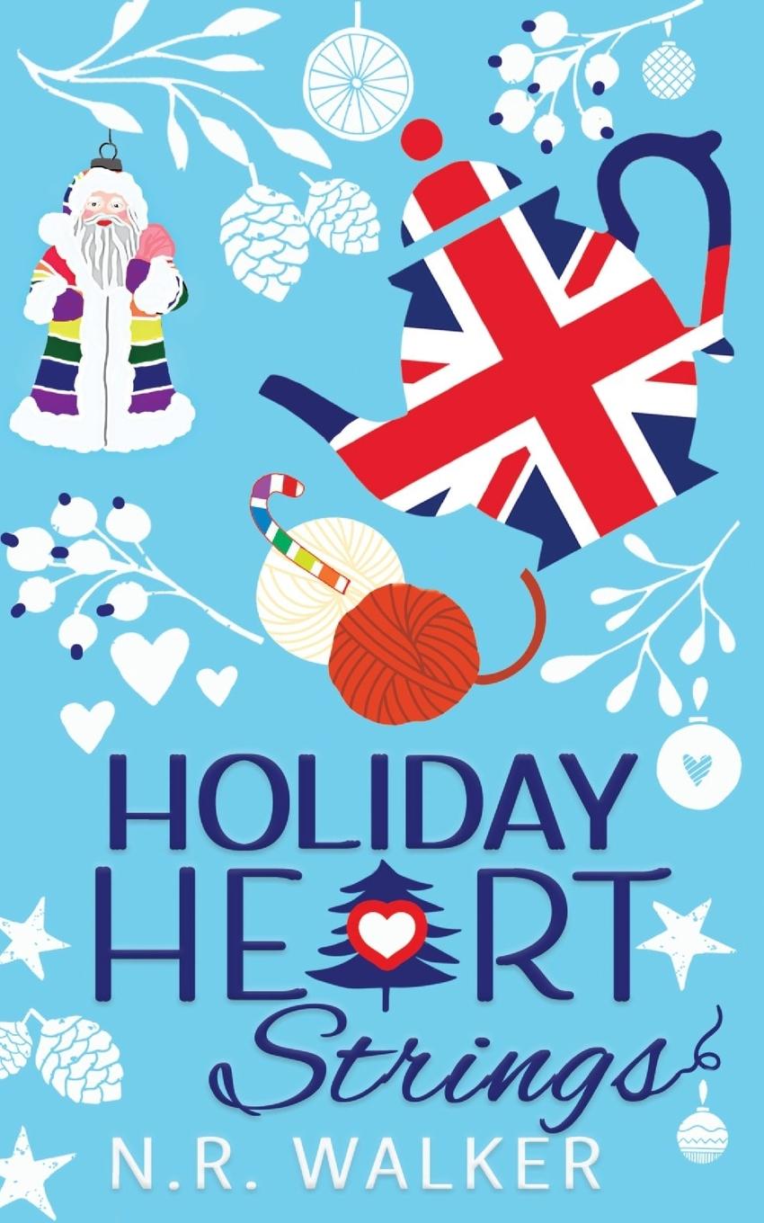 Cover: 9781923086197 | Holiday Heart Strings - illustrated Cover edition | N. R. Walker