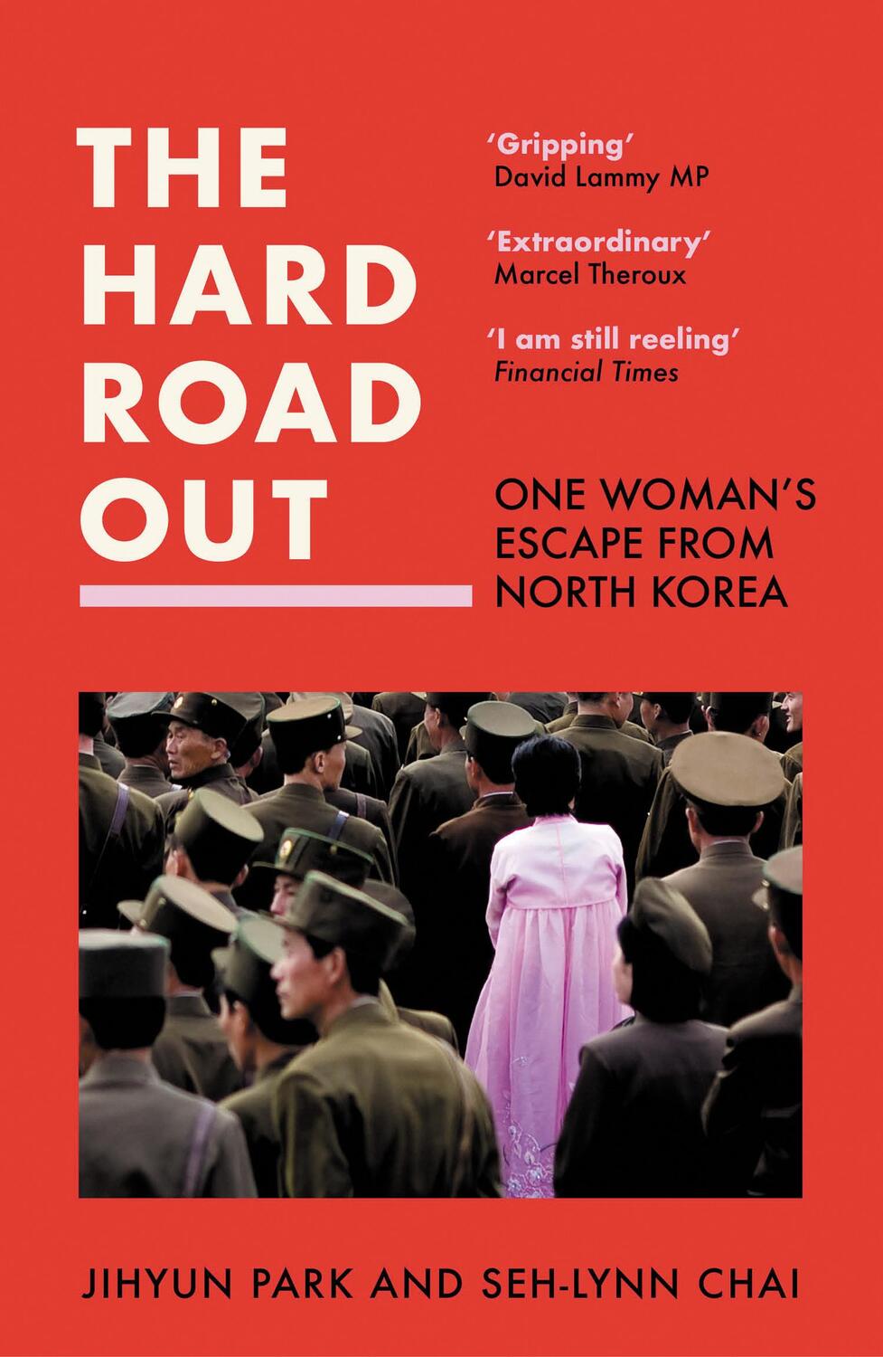 Cover: 9780008541446 | The Hard Road Out | One Woman's Escape From North Korea | Park (u. a.)