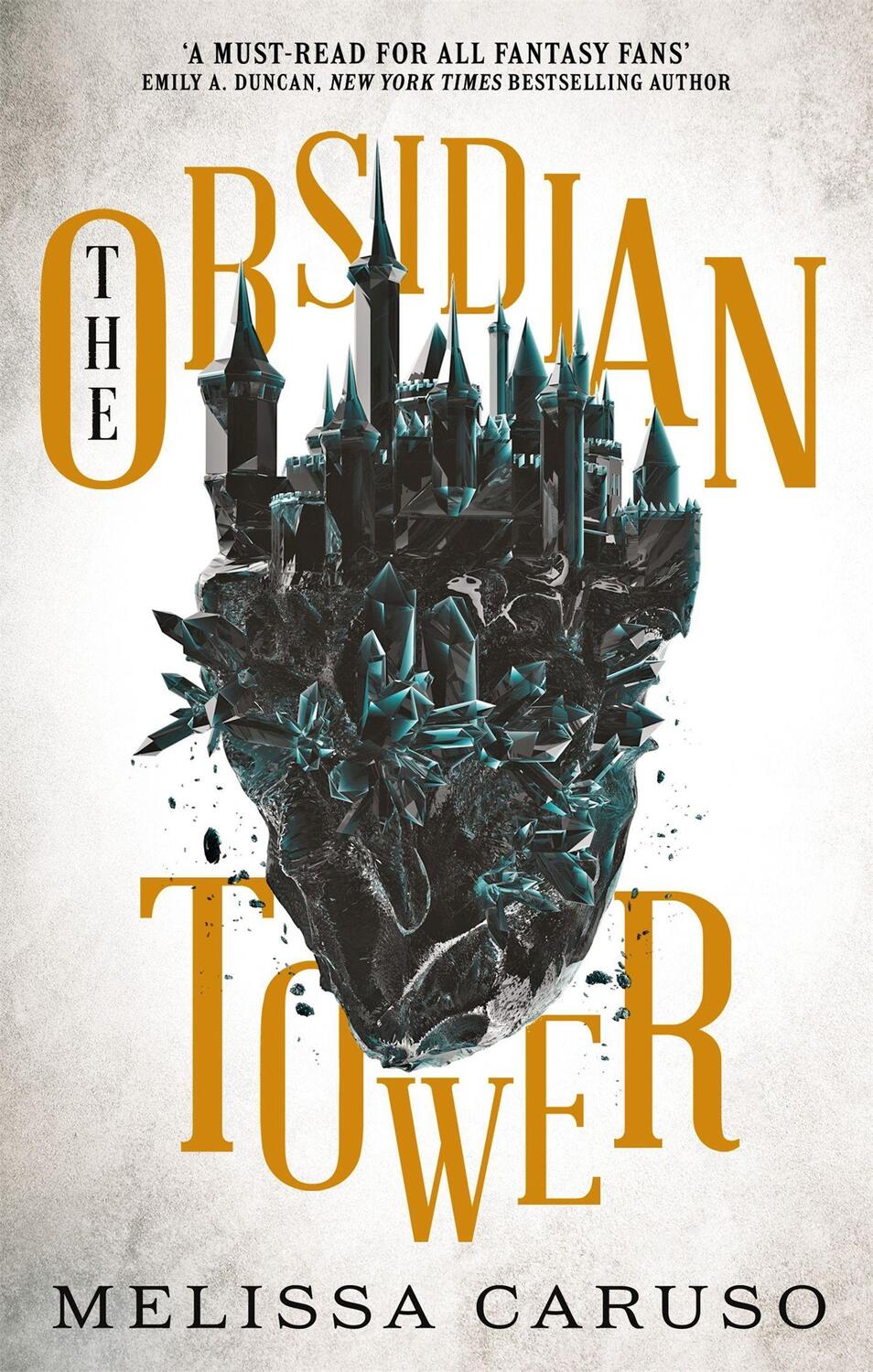 Cover: 9780356513195 | The Obsidian Tower | Rooks and Ruin, Book One | Melissa Caruso | Buch
