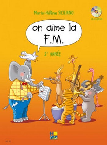 Cover: 9790230982108 | On aime la F.M. Vol.2 | Siciliano. Marie-Hélène | Buch | Lemoine