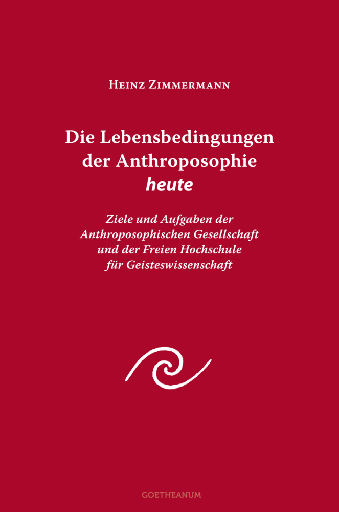 Cover: 9783723513231 | Die Lebensbedingungen der Anthroposophie heute | Heinz Zimmermann